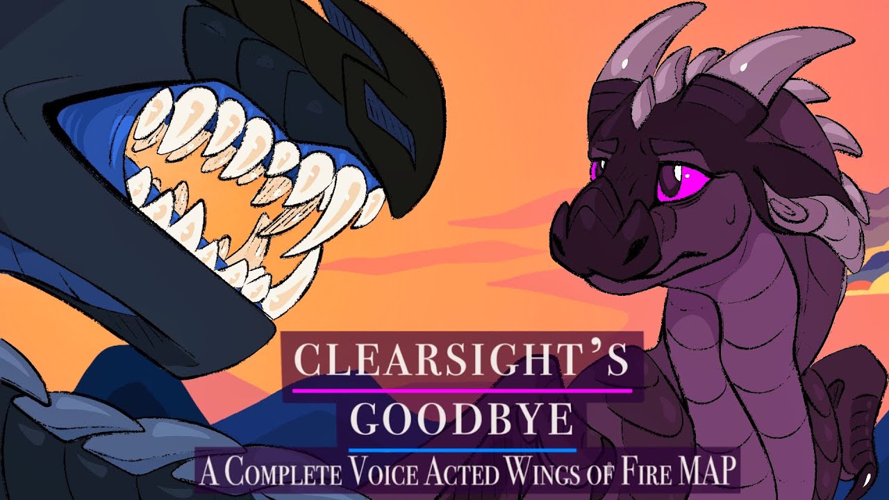 Clearsight’s Goodbye [A COMPLETE Voice Acted WoF MAP]