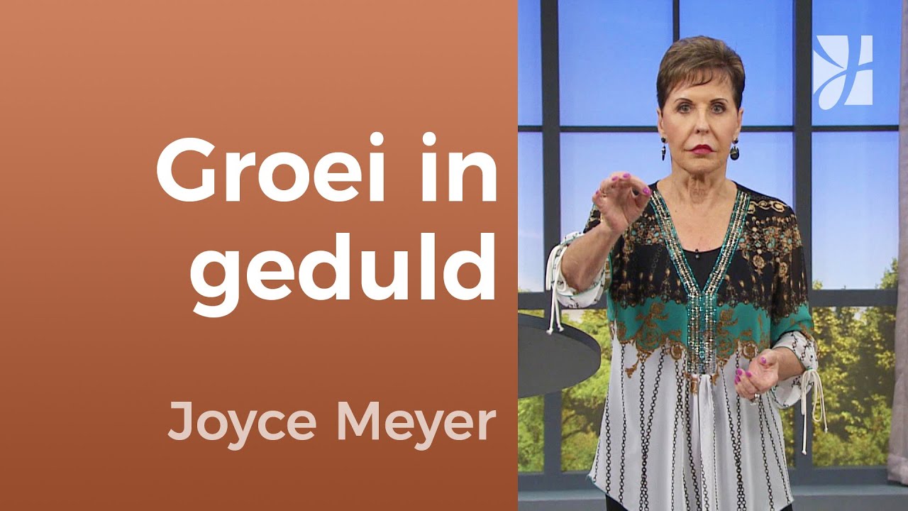 Transformatieproces | Heb je haast of geduld? – Joyce Meyer – Met succes jezelf zijn ⏳🔥➡️🌱