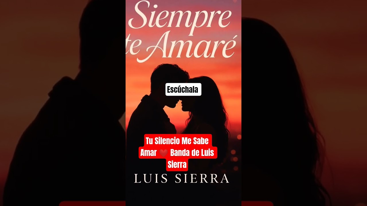 Tu Silencio Me Sabe Amar ❤️ Banda de Luis Sierra 