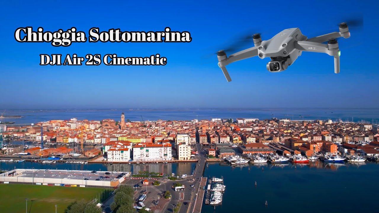 Chioggia Sottomarina   Cinematic 4k DJI Air 2S Drone Video