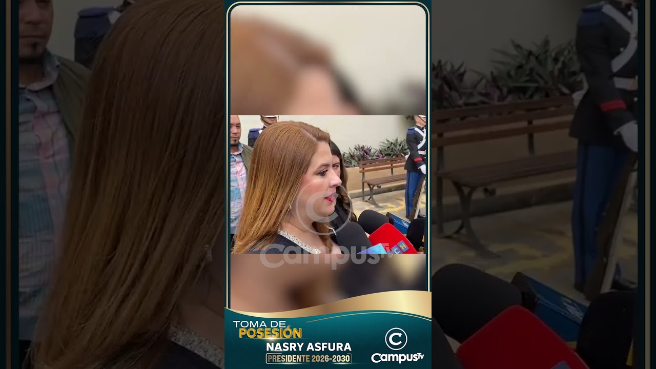 Cossette López | Toma de Posesión de Nasry Asfura 2026