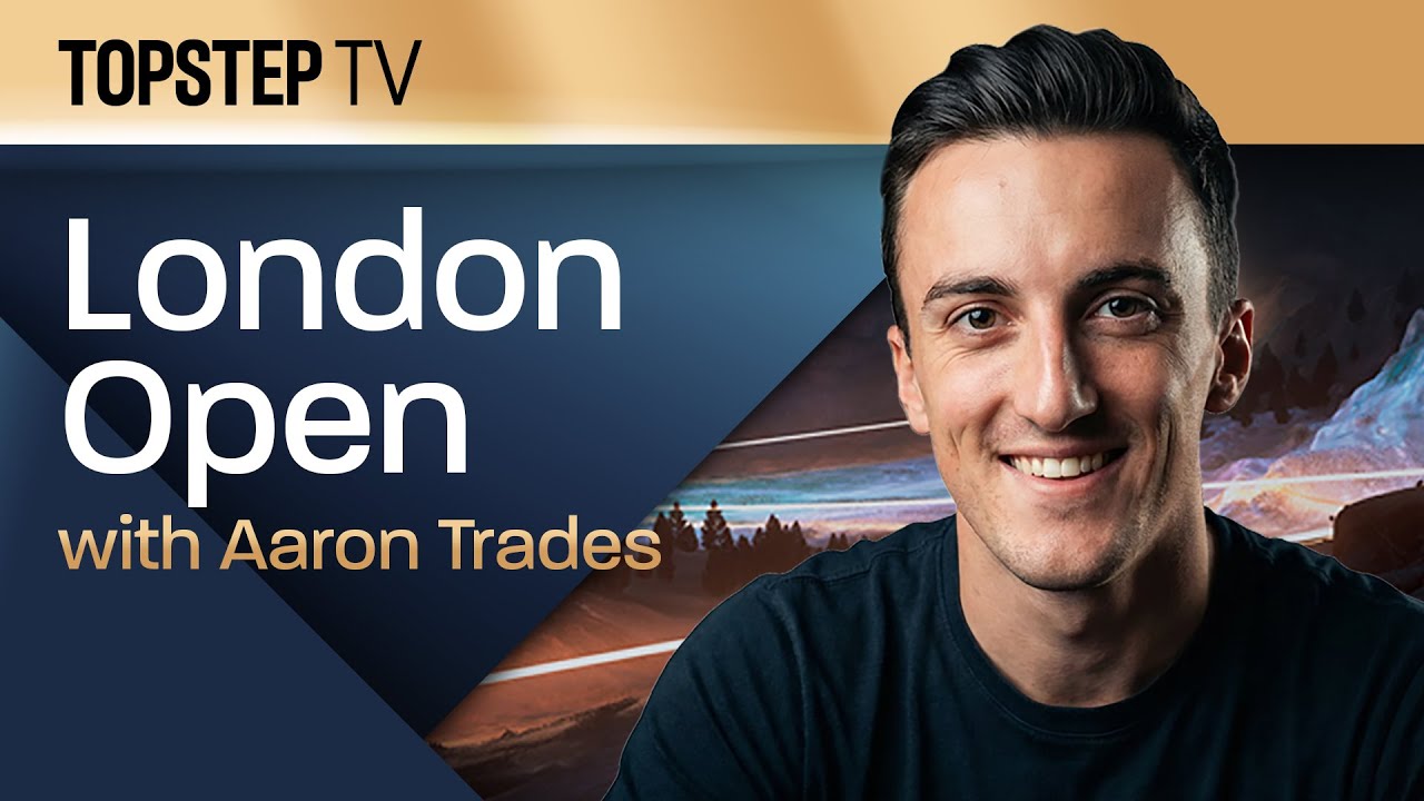 Topstep TV: London Open with Aaron Trades - Live Futures Day Trading (3/16/26)
