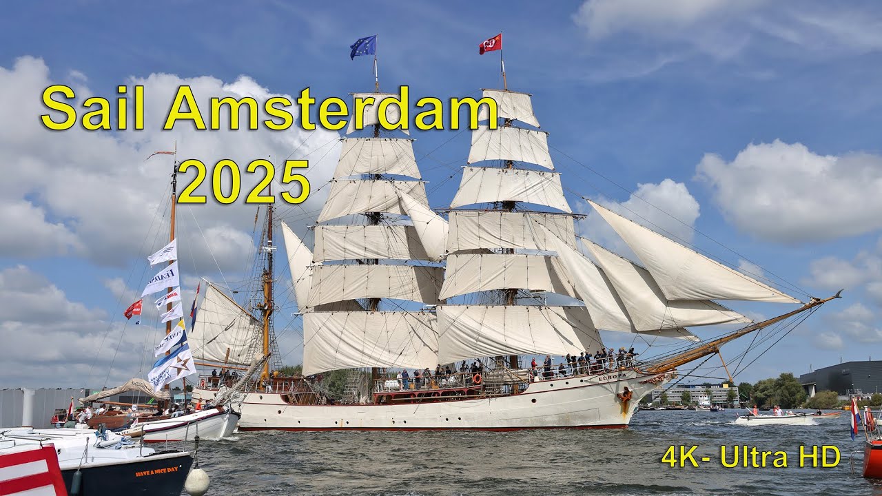 Sail A'dam 2025 4K - Ultra HD