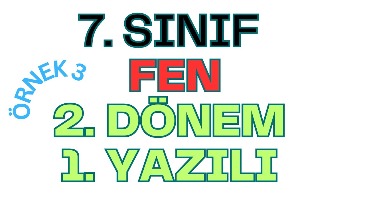 7. SINIF FEN BİLİMLERİ 2. DÖNEM 1. YAZILI | MARATON YAYINCILIK YAZILISIDIR