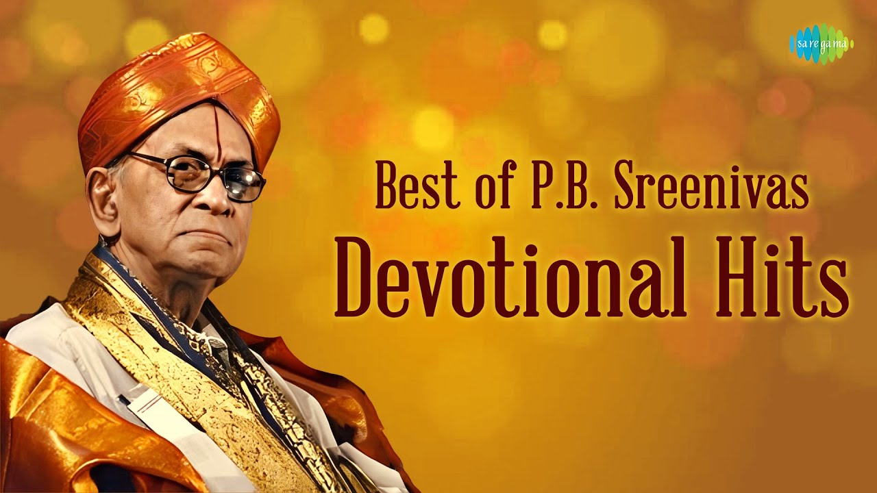 Best of P.B. Sreenivas Devotional Hits | Sri Krishna Ashtaga | Sri Hanuman Chalisa | Carnatic Music