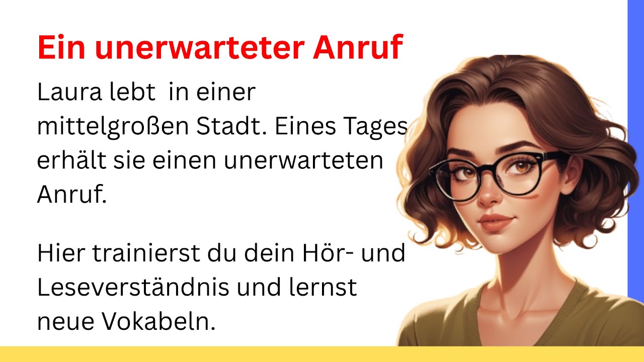 Deutsche Kurzgeschichte - ein unerwarteter Anruf - Vokabeln erklärt