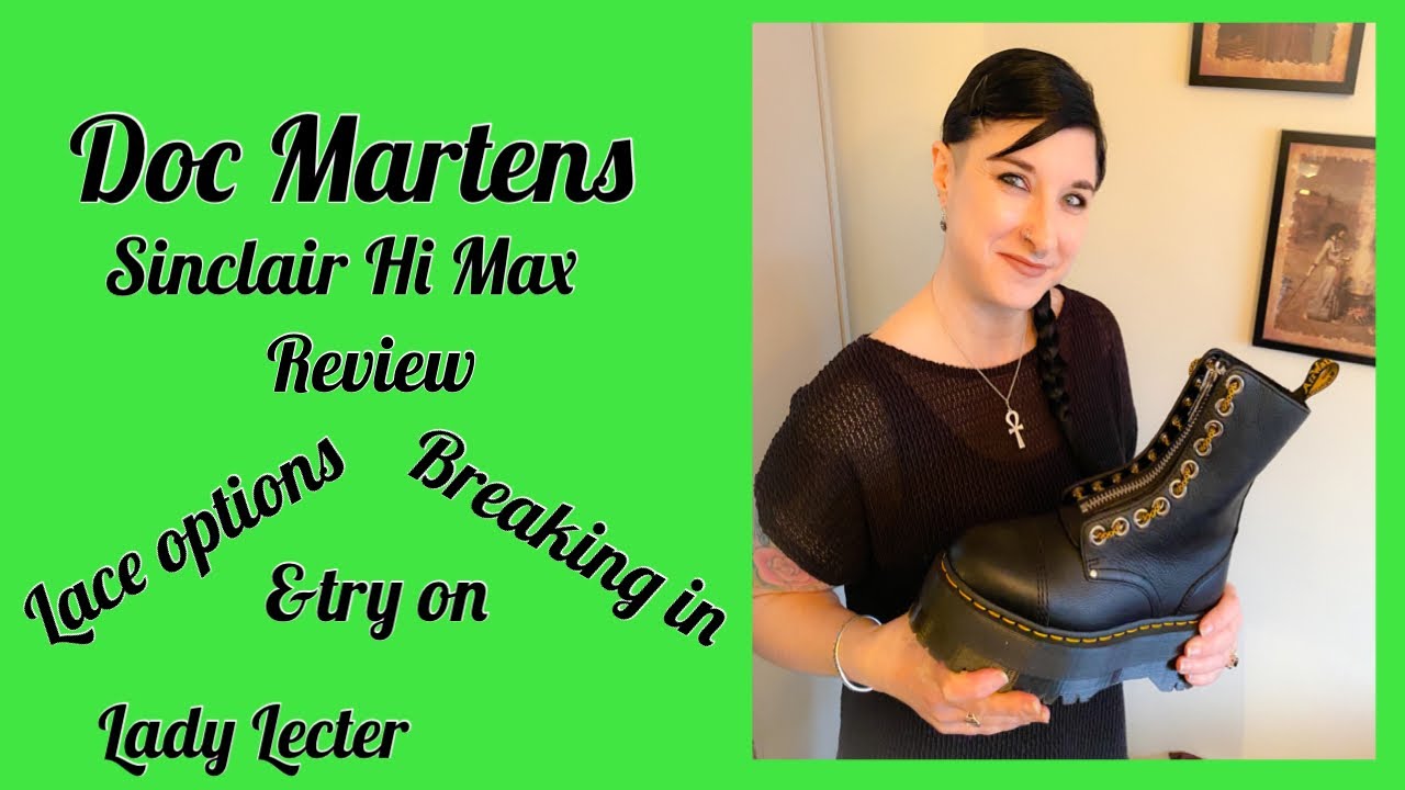 Doc Martens Sinclair Hi Max Review