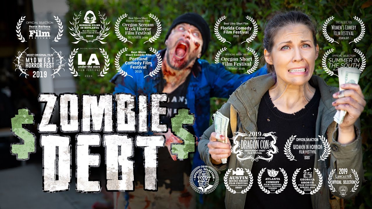 Zombie Debt - Award Winning Comedy Short Film