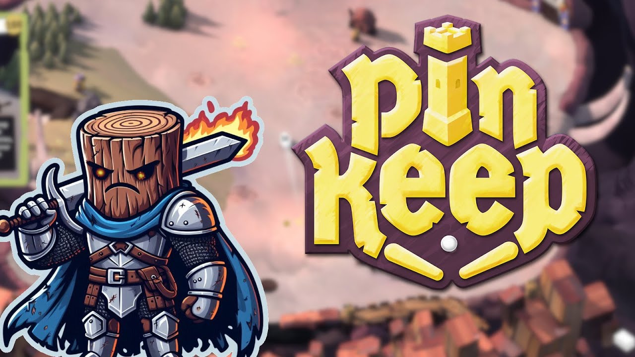 Let's Play PinKeep - A Pinball Roguelike!