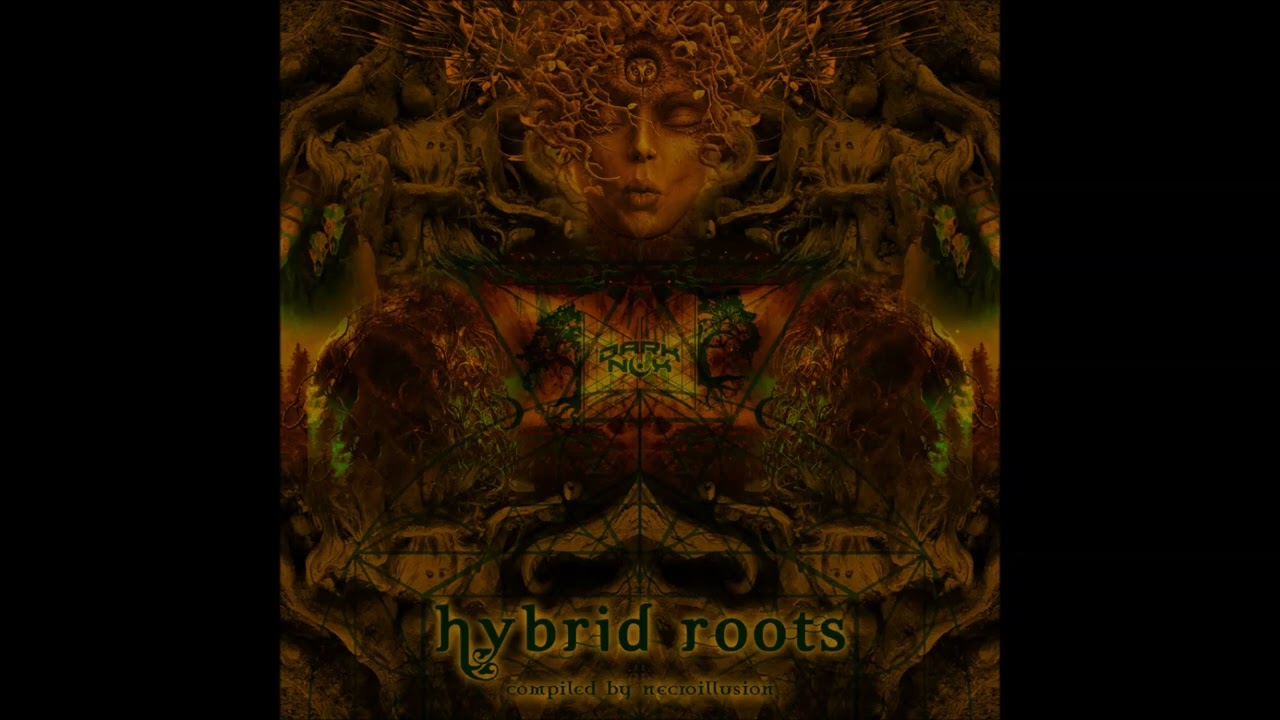 Hybrid Roots (full album) - Darknox
