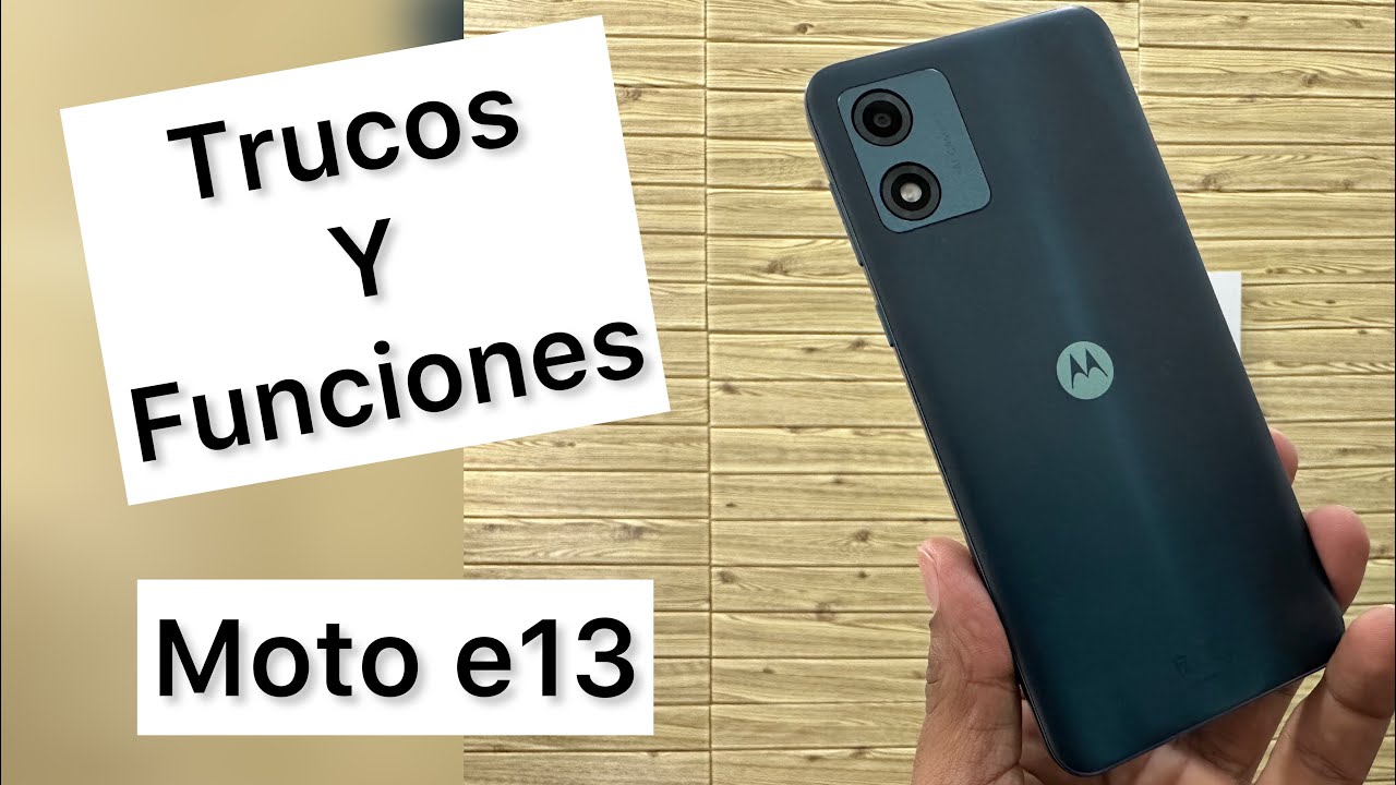 Motorola E13  [ trucos y funciones ocultas ] EL REY DE LA GAMA DE ENTRADA