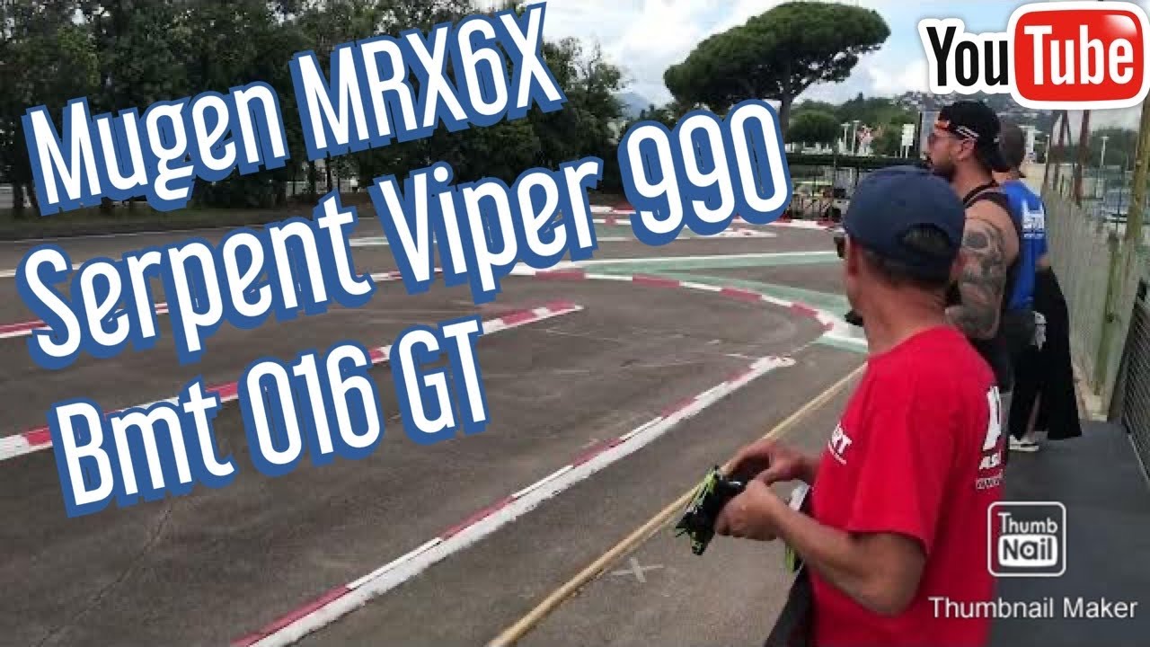 🔥MUGEN MRX6X - SERPENT VIPER 990 - BMT 016 GT - C EST LE RUN DES AMATEURS du  DIMANCHE  !!!