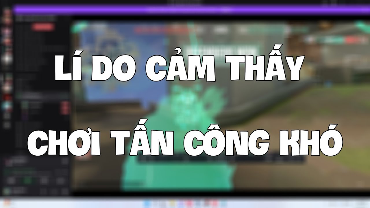 BẠN CẢM THẤY LẠC KHI CHƠI CÔNG VALORANT ?