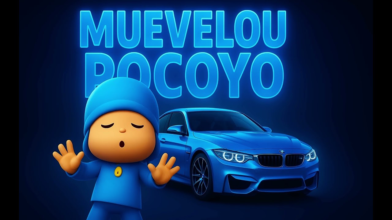 💙🌀MUEVELOU POCOYO💙