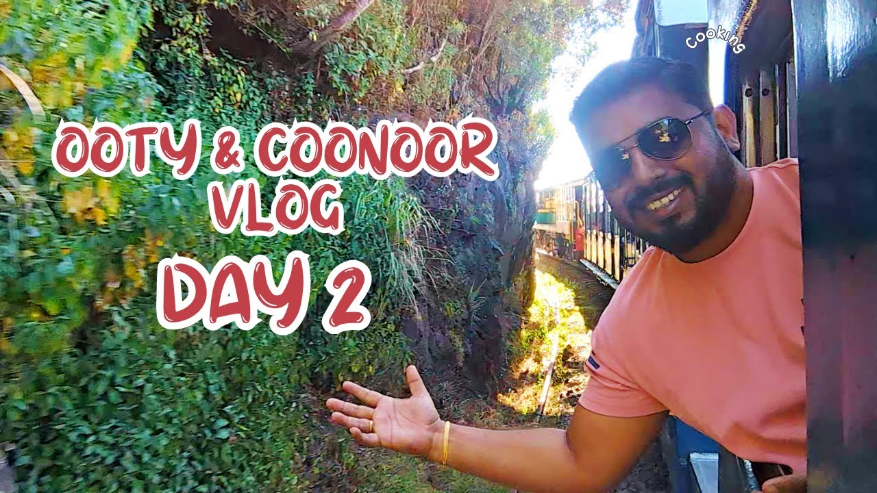 Ooty Toy Train Journey 🚆 | Ooty to Coonoor  | Exploring Coonoor’s Beauty, & Complete Travel Guide!