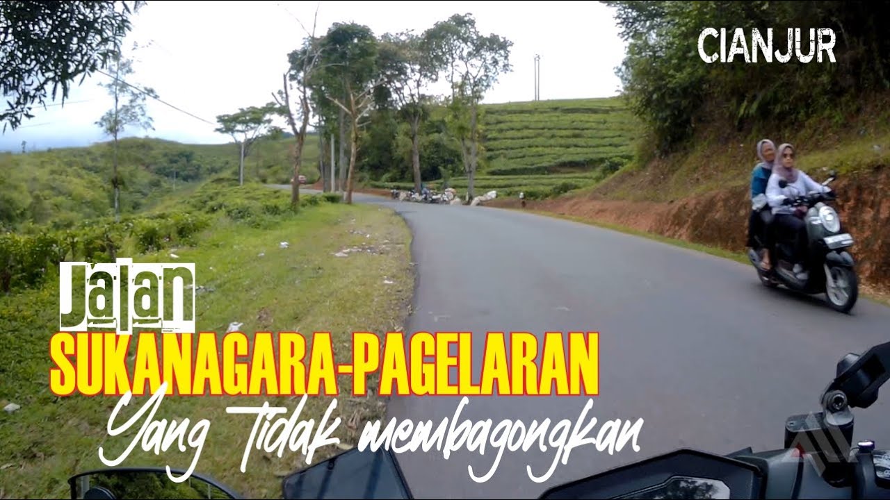 JL. YANG TIDAK MEMBAGONGKAN | Roadtrip nyaman di Sukanagara 🚗🌿✨