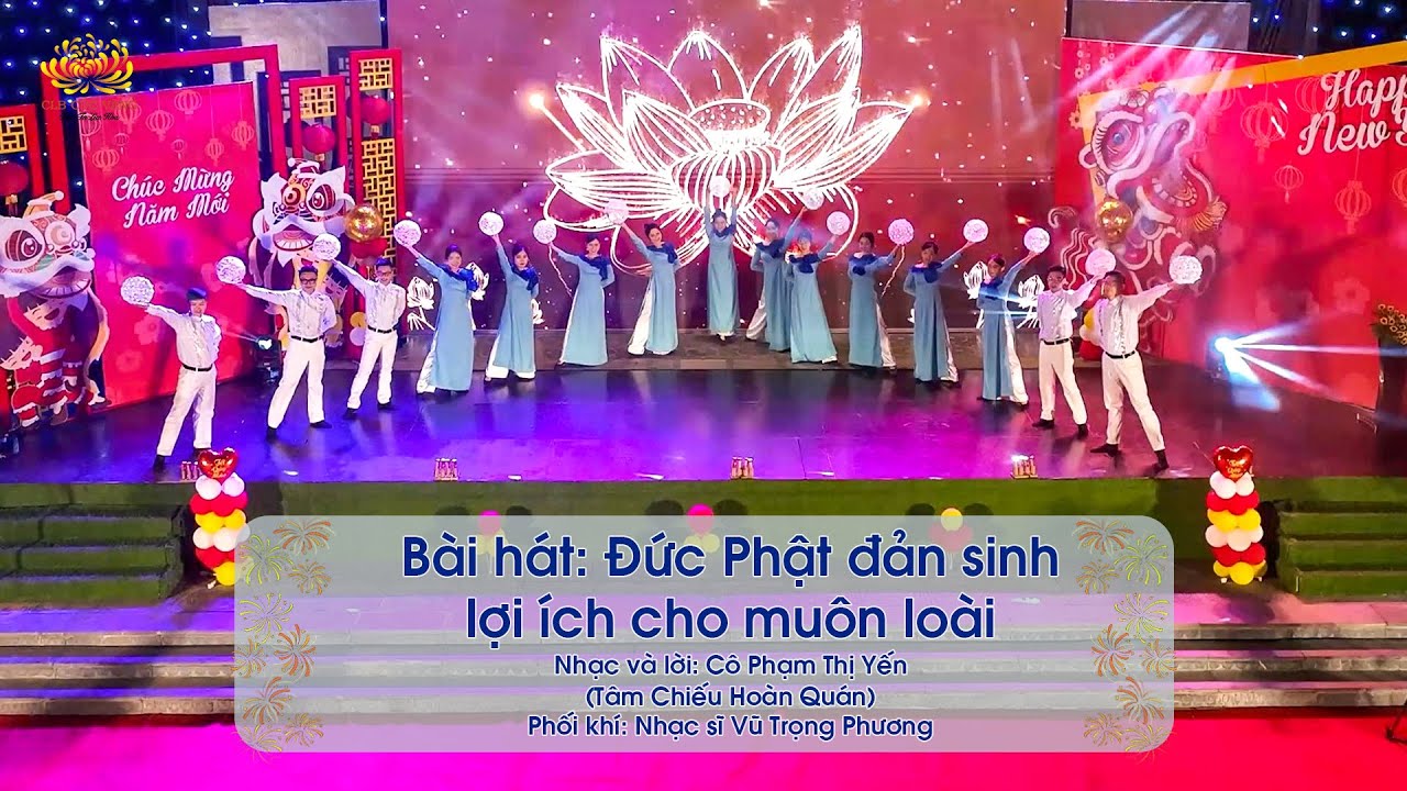 Bài hát: Đức Phật đản sinh lợi ích cho muôn loài | Phật tử Phạm Thị Yến (Tâm Chiếu Hoàn Quán)