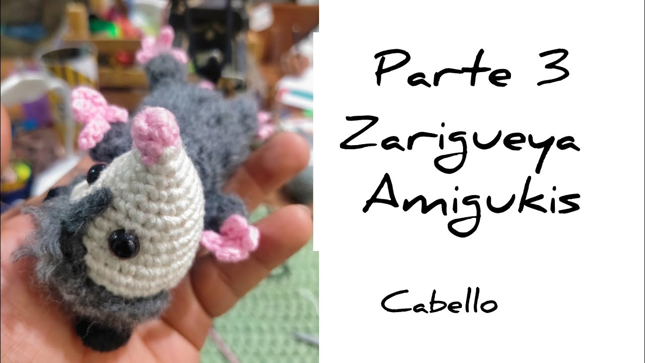 tejiendo una zarigueya paso a paso con amigukis. tercera parte cabello cabeza