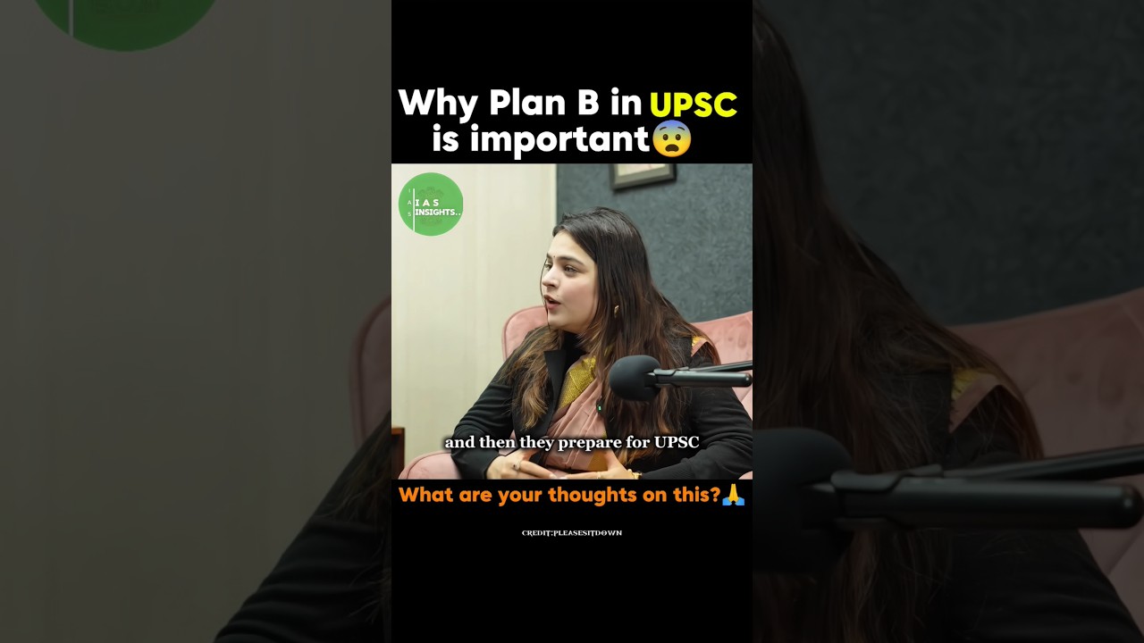 Why plan B is important in UPSC🙀 | IAS interview