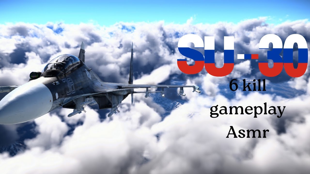 Su-30Sm JOI (6 kill game)