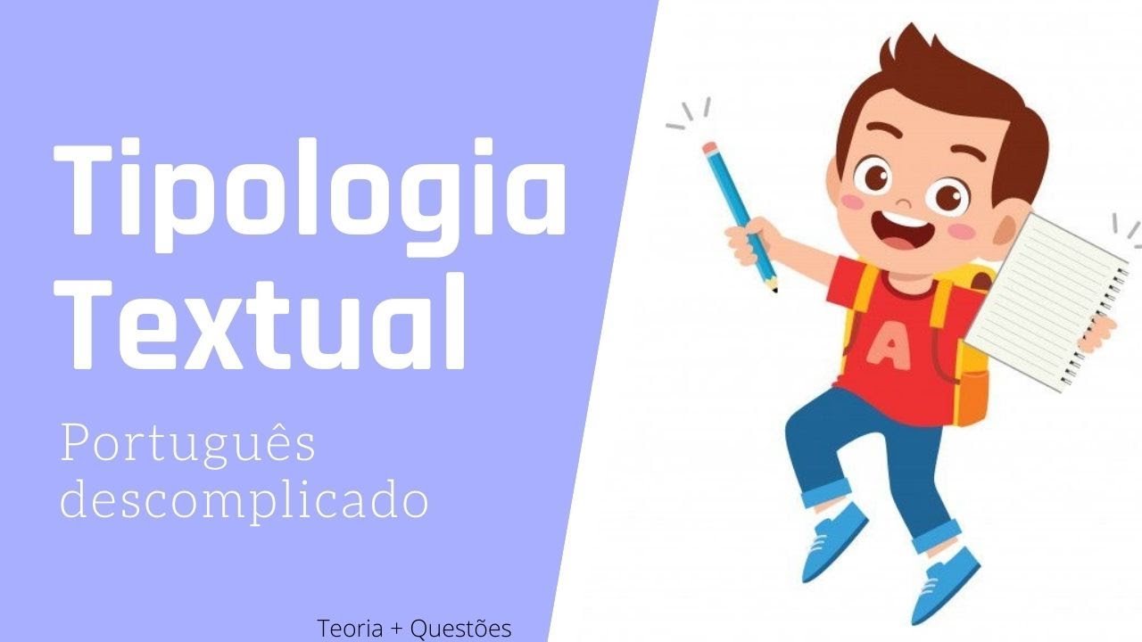 tipologia textual - Português (teoria + Questões)