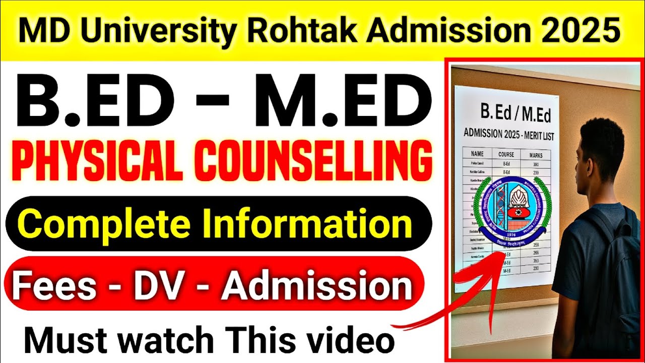 Mdu B.ed Admission 2025 | Physical counselling 2025 | Mdu B.ed vacat seat|Mdu Rohtak admission 2025 