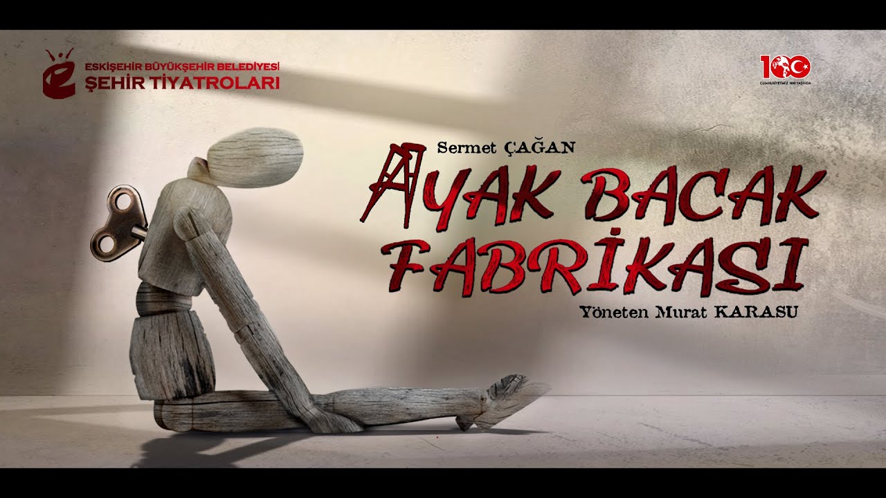 ''AYAK BACAK FABRİKASI'' İSTANBUL'DA SAHNE ALDI.