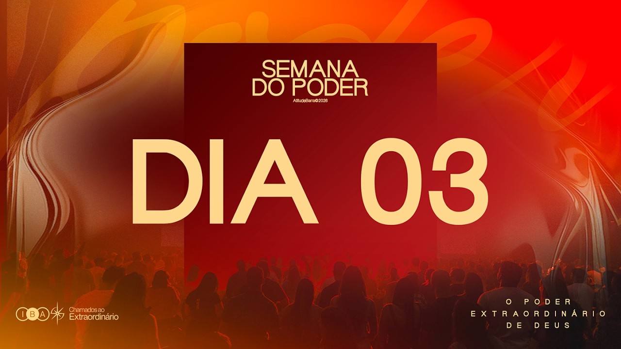 Semana do Poder | Dia 03 | 20H #aovivo