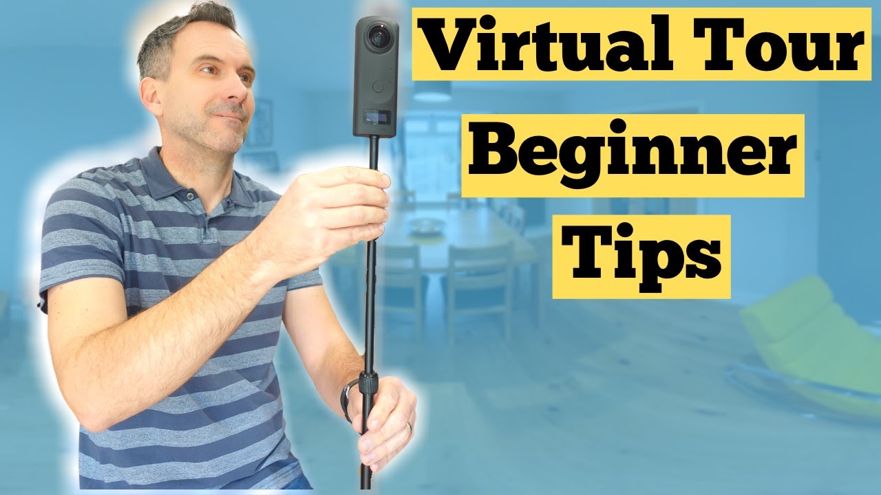 Virtual Tour Shooting Tips for Beginners with ANY 360 Camera