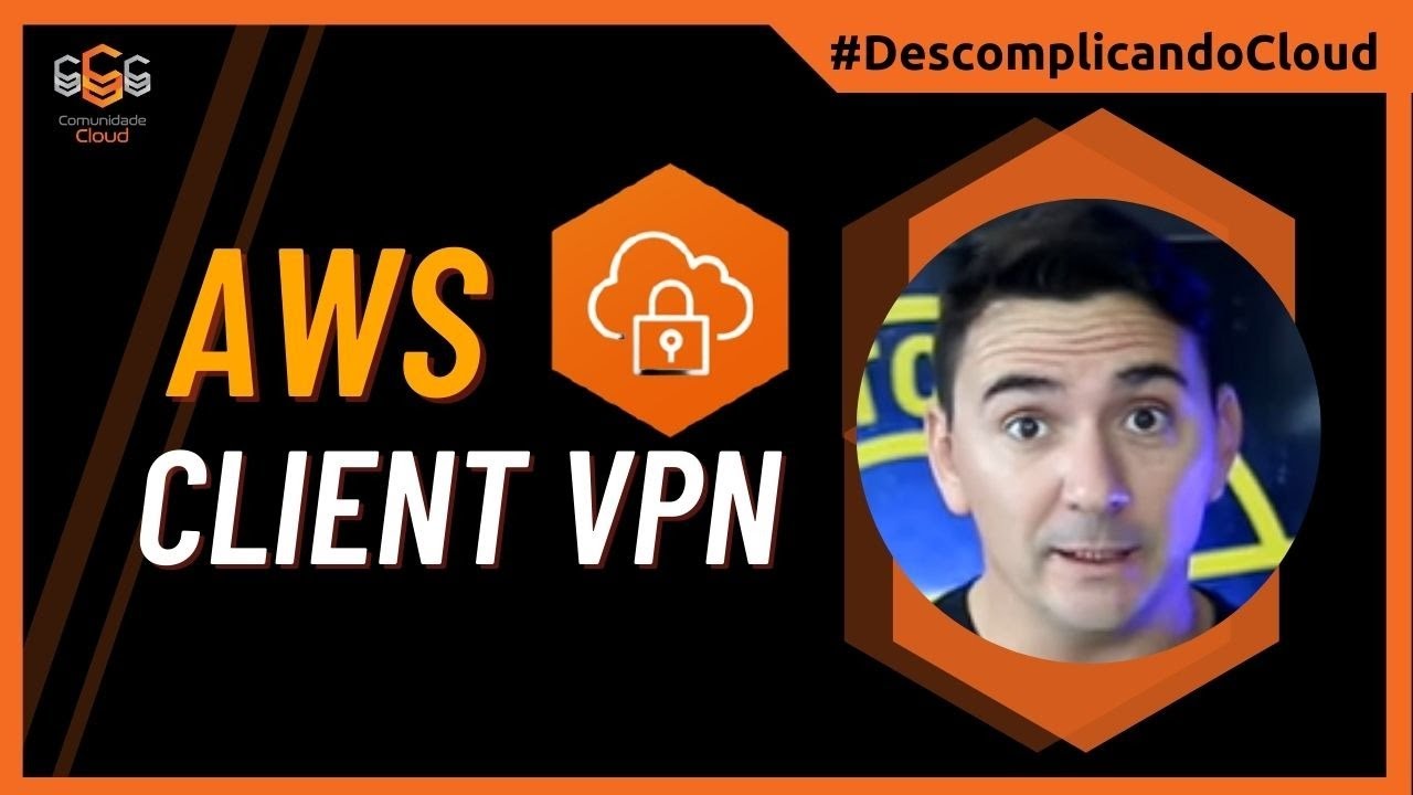 AWS CLIENT VPN ENDPOINT | VPN CLIENTE - SERVIDOR COMO SERVIÇO NA AWS
