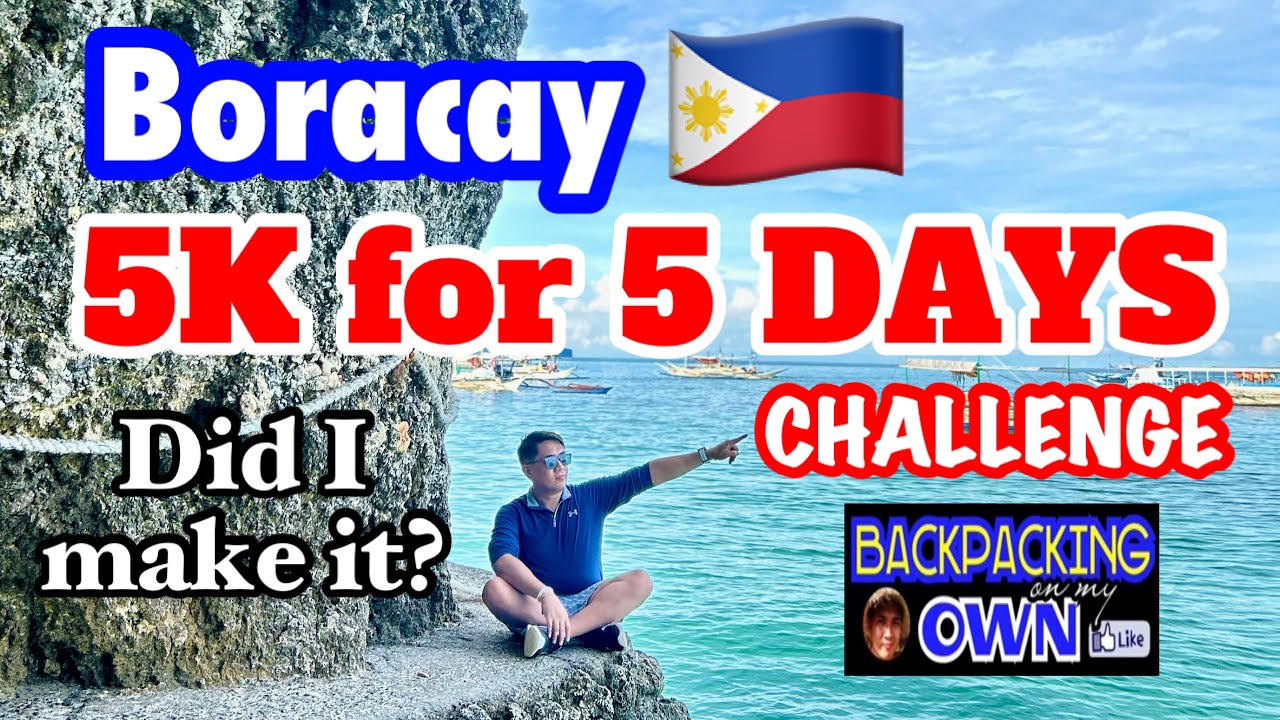 BORACAY 5K FOR 5 DAYS CHALLENGE