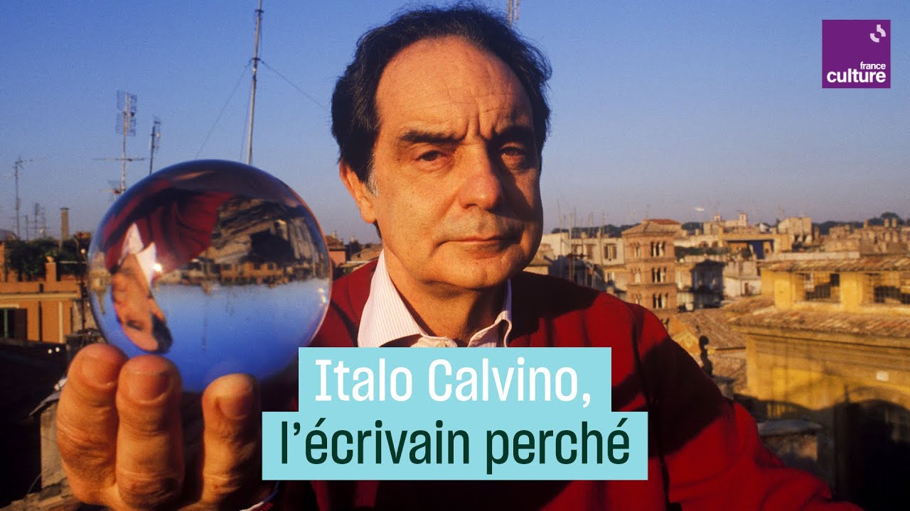 Italo Calvino, l'écrivain perché