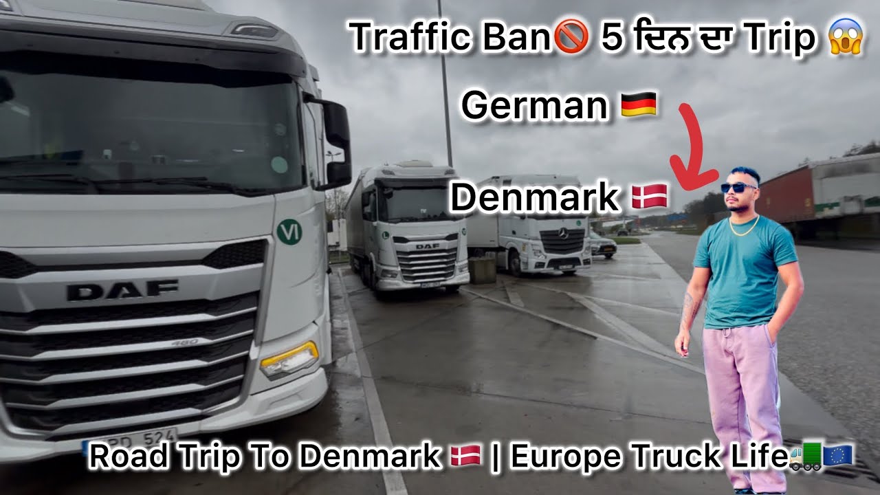 First Time Going To Denmark 🇩🇰 | Traffic Ban🚫| Europe Truck Life🚛🇪🇺