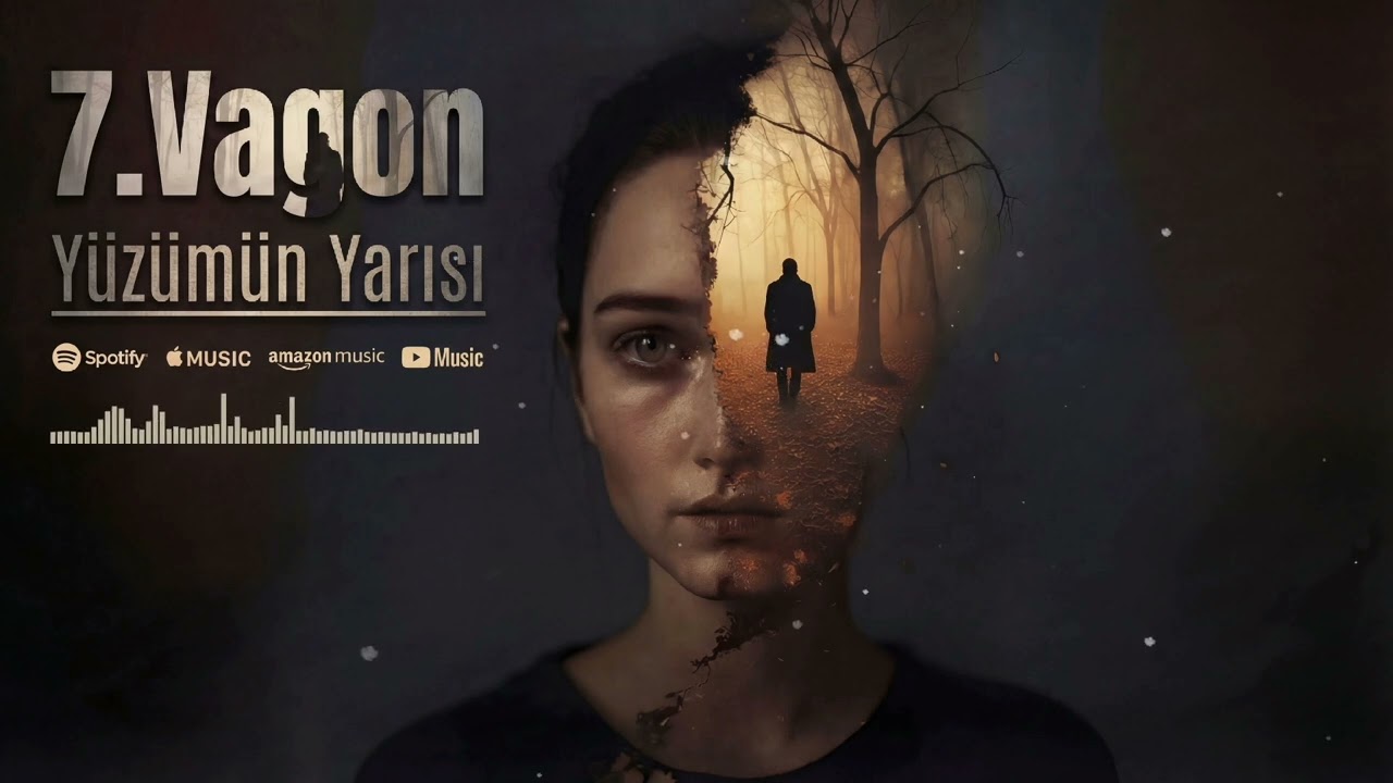 7.Vagon - Yüzümün Yarısı | Official Music Video  | 2026