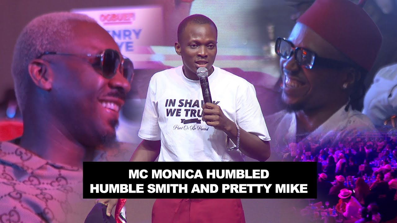 MC Monica Humbled Humble Smith and Pretty Mike at OGBUEFI LIVE