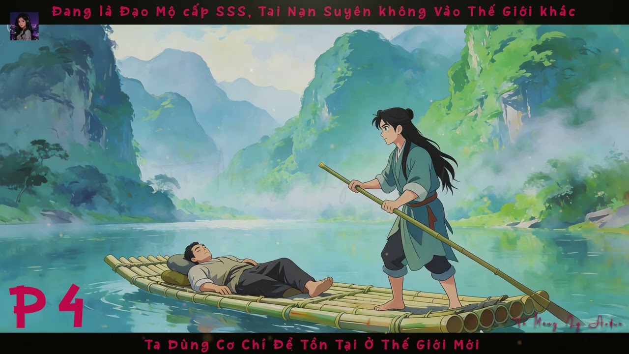 P4   ĐẠO MỘ CẤP SSS XUYÊN KHÔNG VÀO THẾ GIỚI TU TIÊN, TA QUẬT KHỞI TẠO ĐẾ CHẾ GIÊNG MÌNH