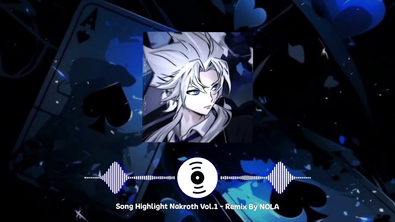 Em Đã Xa Anh và hơn thế nữa - [Vol.1] Song Highlight Nakroth | Nhạc Remix By NOLA