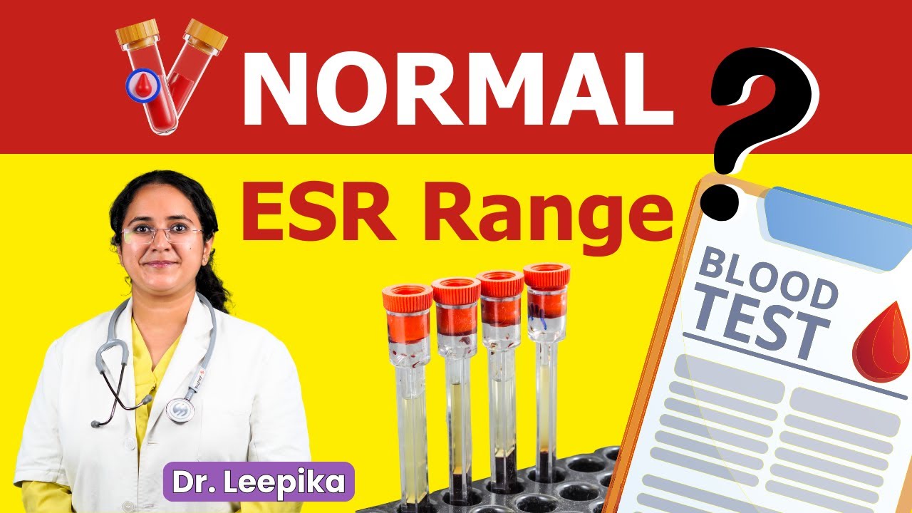 What is Normal Range of ESR - ESR Normal Kitna Hota Hai?