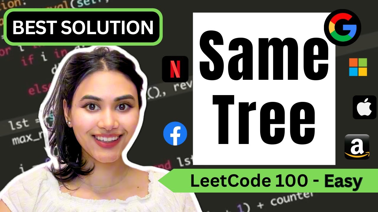 Same Tree - LeetCode 100 - Python #blind75 #leetcode