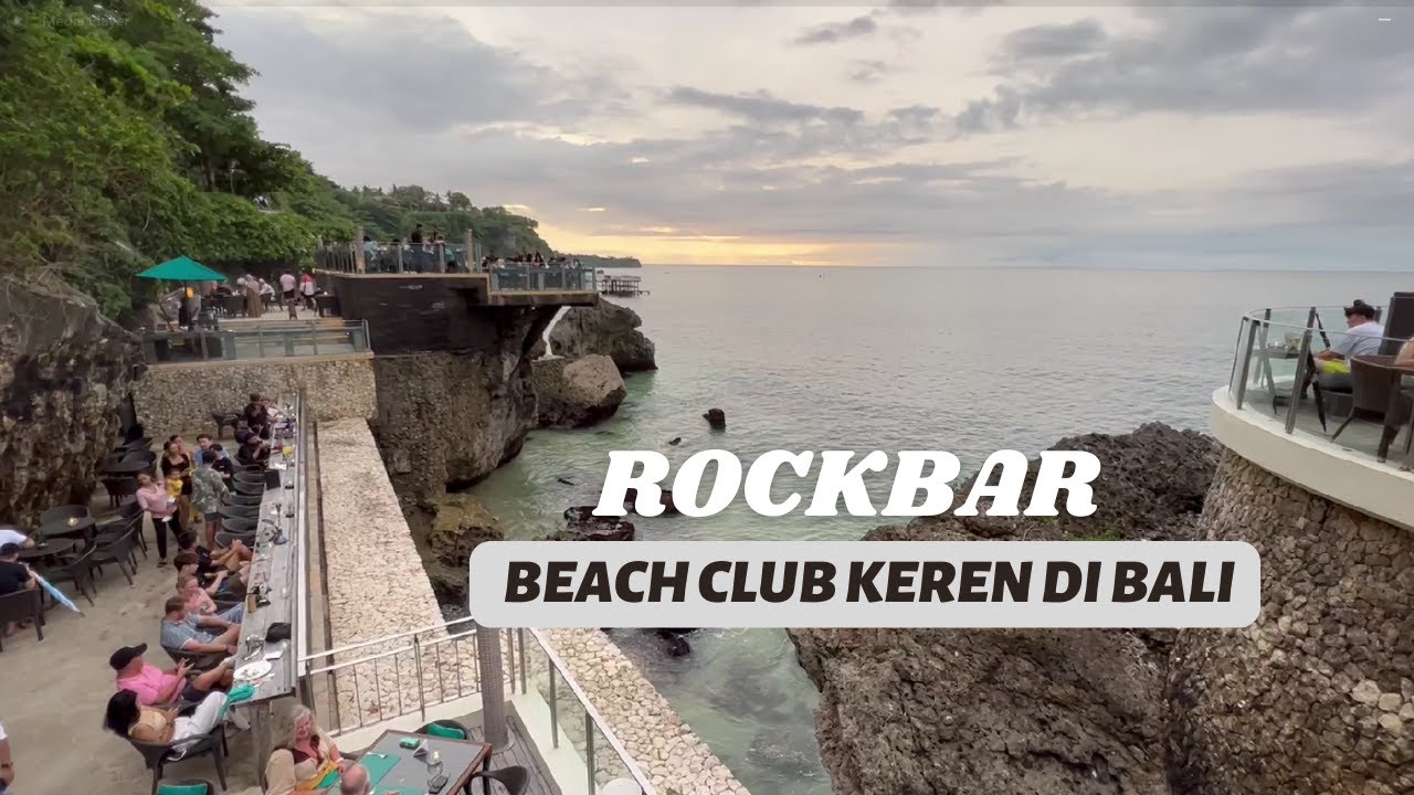 ROCKBAR AYANA - REKOMENDASI BEACH CLUB KEREN DI BALI SELATAN ROCKBAR BALI