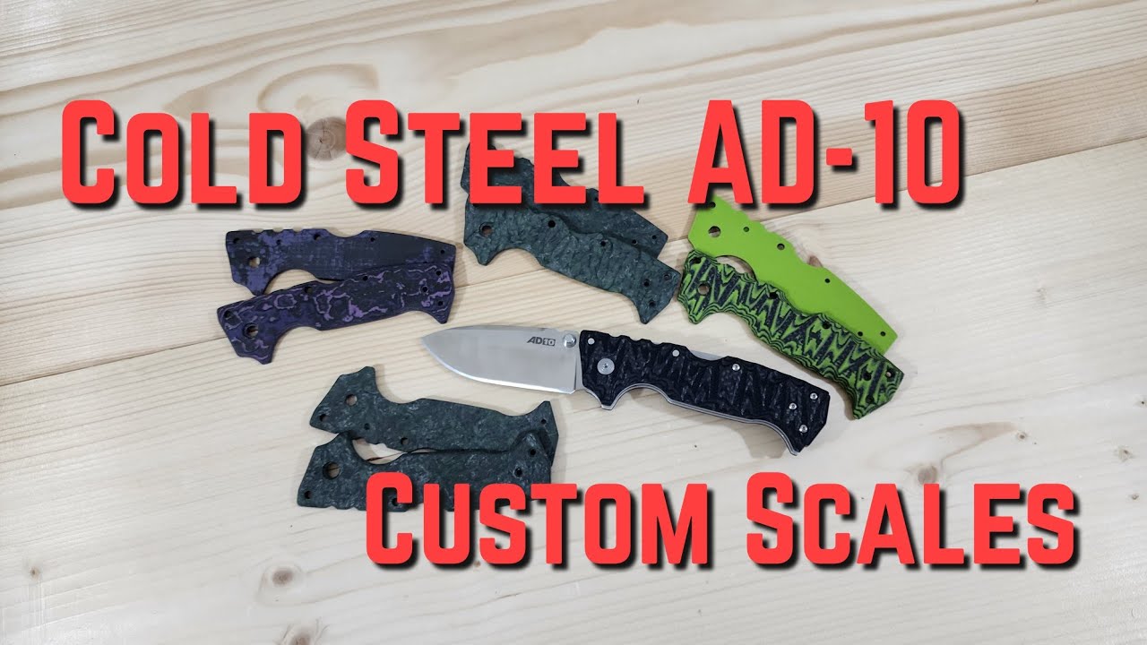 Custom Cold Steel AD-10 Scales FINISHED!!! #sale