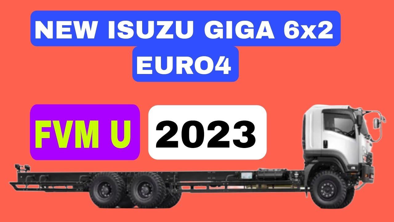 review isuzu giga fvm U euro4  terbaru
