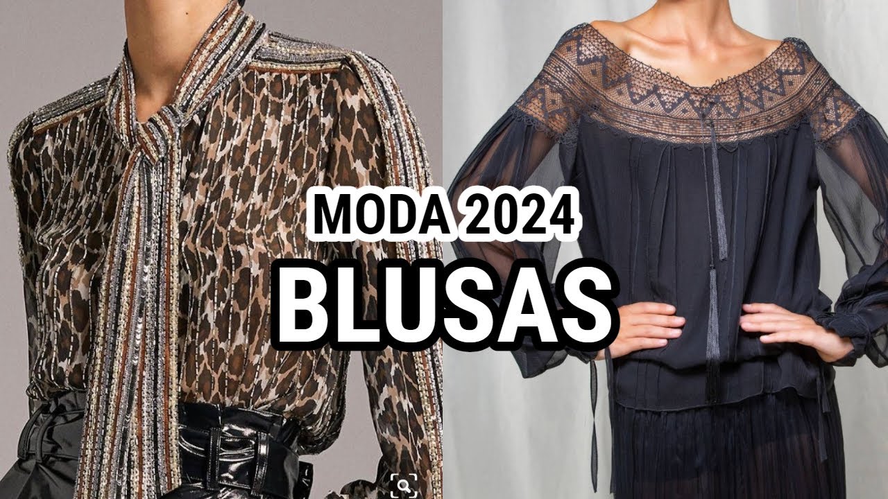 BLUSAS BONITAS y ELEGANTES de MODA 2024 blusas en TENDENCIA DE moda 2024