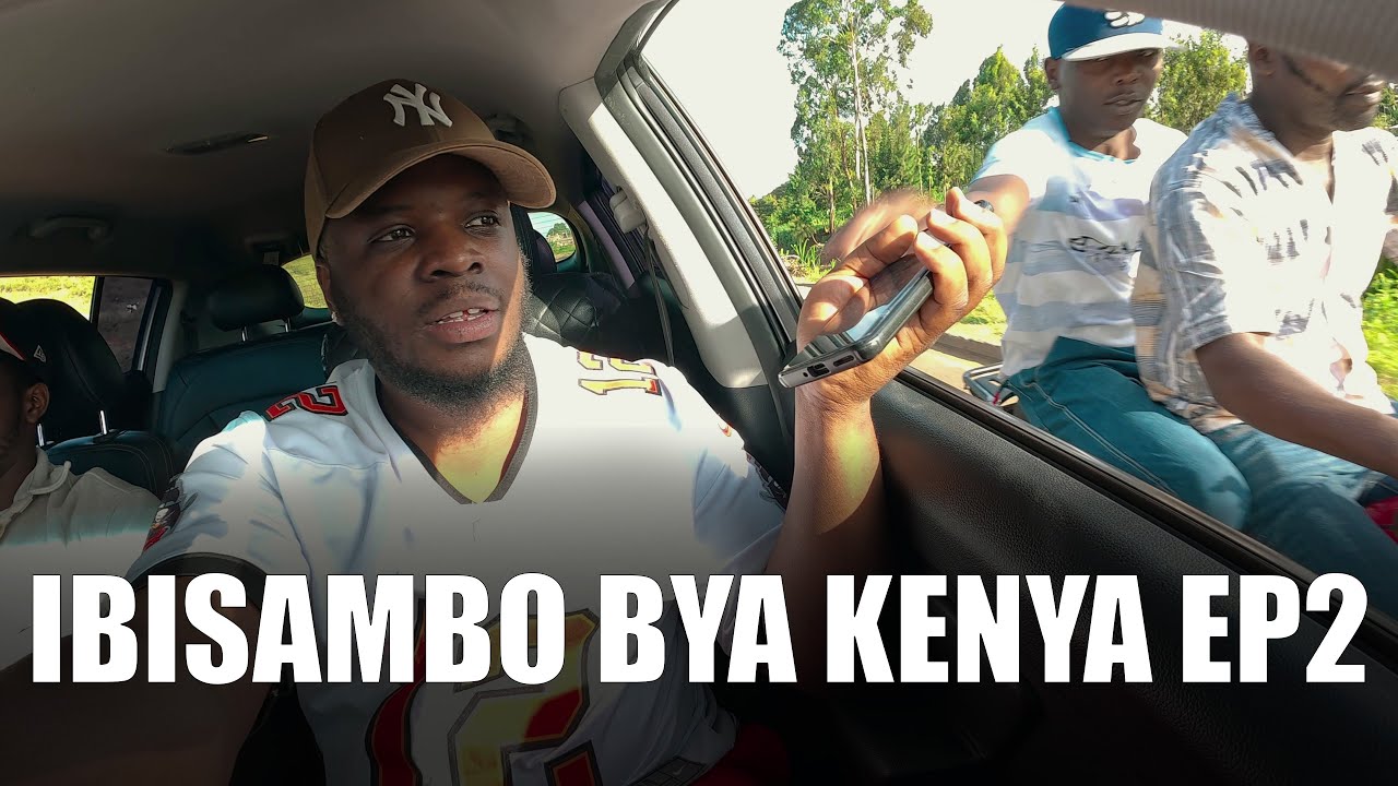 ABAJURA BA KENYA EP2: HAJEMO NABA MOTARI | AB GODWIN ASHIRUKA UBWOBA CYANE ARIKO YARABIZIZE NONEHO