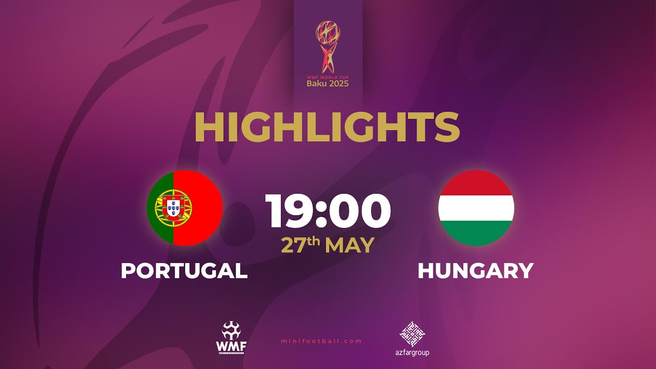 WMF World Cup 2025: Highlights Portugal - Hungary
