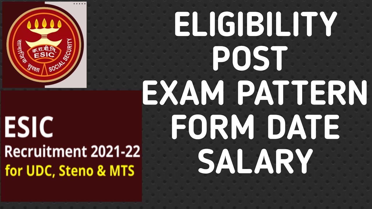 ESIC notification 2021-2022// UDC, STENOGRAPHER, MTS POST// 15 Jan 2022 to 15Feb 2022 form date