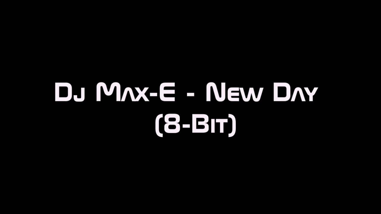 Minecraft Music #07 - Dj Max-E - New Day