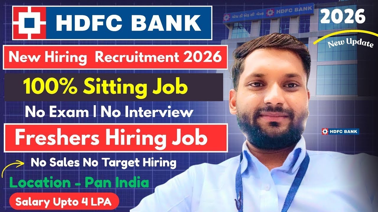 HDFC BANK Sitting Job New Hiring Fresher | Salary ₹ 27,000 | Private Bank Job Hiring Direct 2026