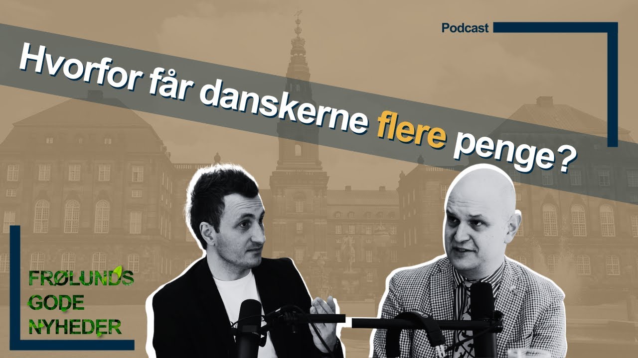 Udviklingen i danskernes privatøkonomi |  Steffen Frølund | Frølunds Gode Nyheder