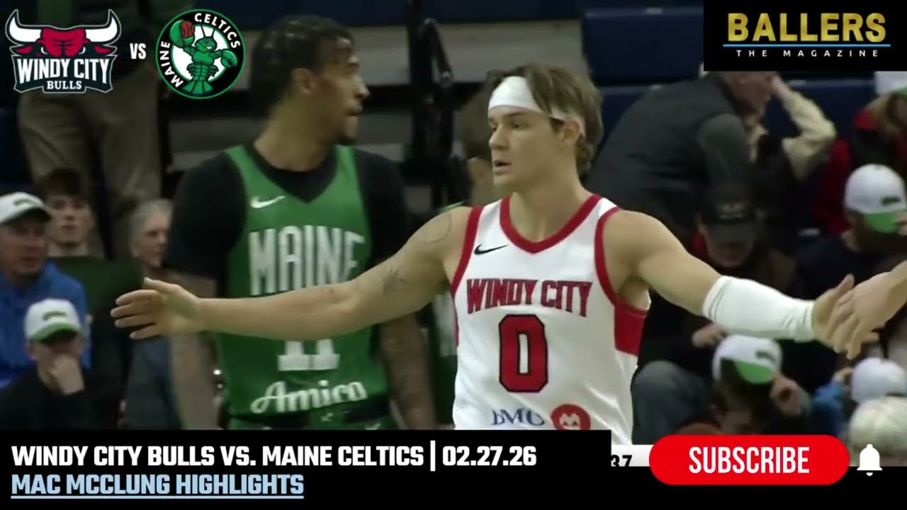 Mac McClung vs. Maine Celtics | Windy City Bulls Highlights | NBA G League | 02.27.26